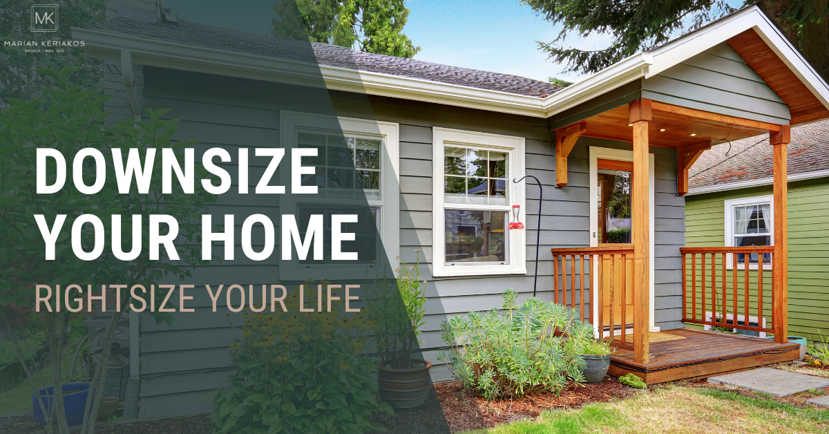 Downsize Your Home, Rightsize Your Life: How to Choose the Ideal Smaller Home